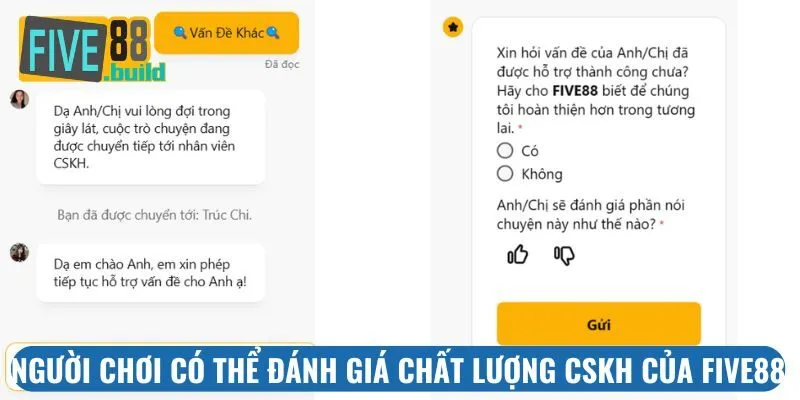 Người chơi có thể đánh giá chất lượng CSKH của Five88